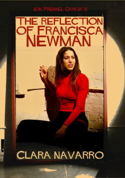 The Reflection Of Francisca Newman (2023) The Reflection Of Francisca Newman (2023)