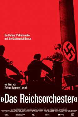 The Reich's Orchestra (2007) The Reich's Orchestra (2007)