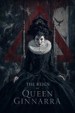 The Reign of Queen Ginnarra (2025)