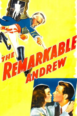 The Remarkable Andrew (1942) The Remarkable Andrew (1942)