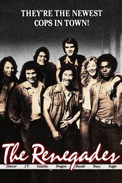 The Renegades (1982) The Renegades (1982)
