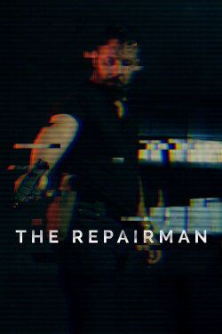 The Repairman (2025) The Repairman (2025)