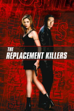 The Replacement Killers (1998) The Replacement Killers (1998)