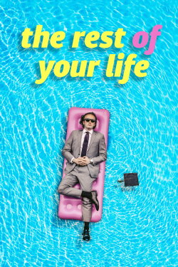 The Rest Of Your Life (2022) The Rest Of Your Life (2022)