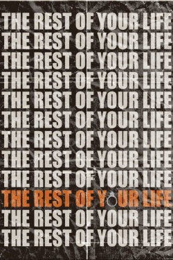 The Rest of Your Life (2001) The Rest of Your Life (2001)