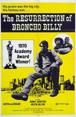 The Resurrection of Broncho Billy (1970) The Resurrection of Broncho Billy (1970)