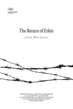 The Return of Erkin (2015) The Return of Erkin (2015)