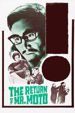 The Return of Mr. Moto (1965) The Return of Mr. Moto (1965)