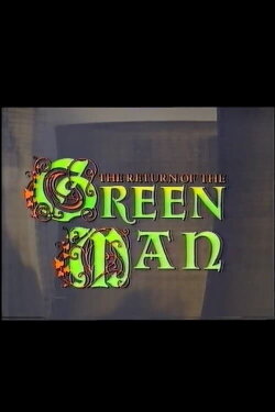 The Return of the Green Man (1990) The Return of the Green Man (1990)