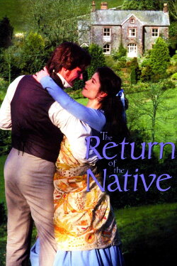The Return of the Native (1994) The Return of the Native (1994)