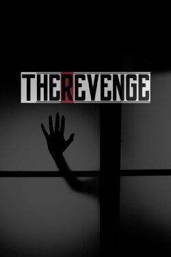 The Revenge (2016) The Revenge (2016)