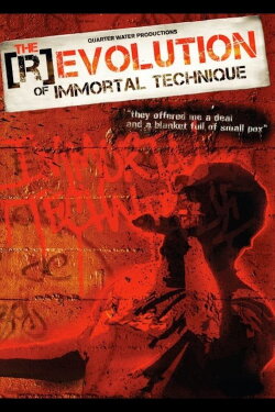 The (R)evolution of Immortal Technique (2011) The (R)evolution of Immortal Technique (2011)