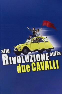 The Revolution on Two Horses (2002) The Revolution on Two Horses (2002)