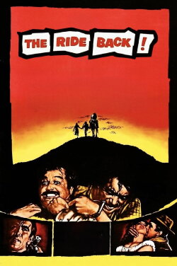 The Ride Back (1957) The Ride Back (1957)