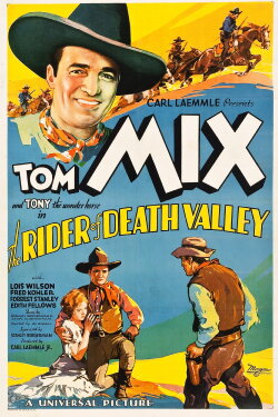 The Rider of Death Valley (1932) The Rider of Death Valley (1932)
