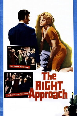 The Right Approach (1961) The Right Approach (1961)