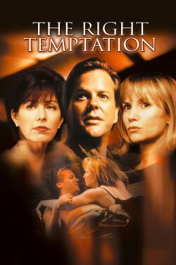 The Right Temptation (2000) The Right Temptation (2000)
