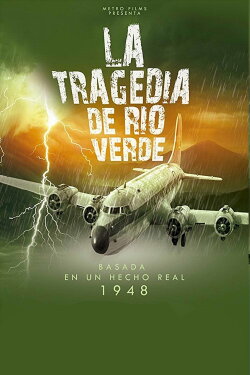 The Rio Verde Incident (2018) The Rio Verde Incident (2018)