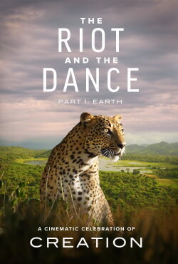 The Riot and the Dance: Earth (2018) The Riot and the Dance: Earth (2018)