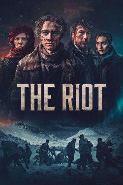 The Riot (2023) The Riot (2023)