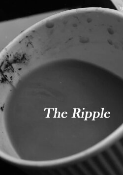 The Ripple (2023) The Ripple (2023)