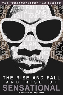 The Rise and Fall and Rise of Sensational (2010) The Rise and Fall and Rise of Sensational (2010)