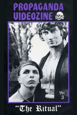 The Ritual [Propaganda Videozine: Volume 3] (1994)