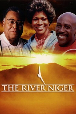 The River Niger (1976) The River Niger (1976)