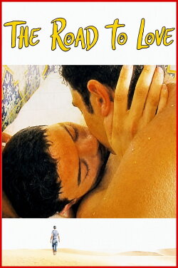 The Road to Love (2001)