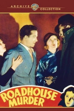 The Roadhouse Murder (1932) The Roadhouse Murder (1932)