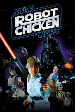 The Robot Chicken: Star Wars (2007) The Robot Chicken: Star Wars (2007)
