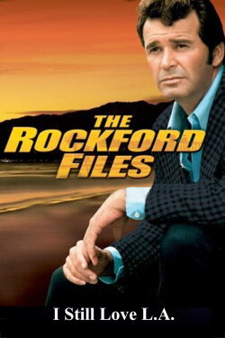 The Rockford Files: I Still Love L.A. (1994) The Rockford Files: I Still Love L.A. (1994)