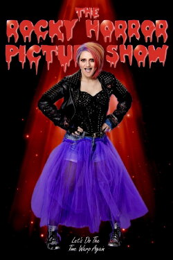 The Rocky Horror Picture Show: Let's Do the Time Warp Again (2016) The Rocky Horror Picture Show: Let's Do the Time Warp Again (2016)