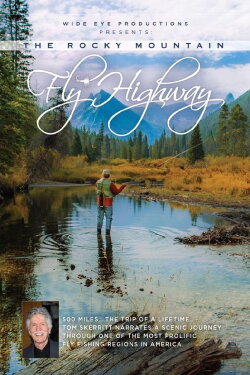 The Rocky Mountain Fly Highway (2014)