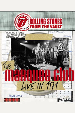 The Rolling Stones: From the Vault - The Marquee Club 1971 (2015) The Rolling Stones: From the Vault - The Marquee Club 1971 (2015)