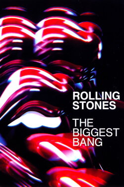 The Rolling Stones - The Biggest Bang (2009) The Rolling Stones - The Biggest Bang (2009)