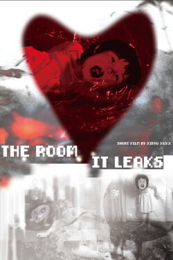 The Room it Leaks (2024) The Room it Leaks (2024)