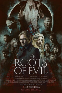The Roots Of Evil (2023) The Roots Of Evil (2023)