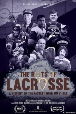 The Roots of Lacrosse (2020) The Roots of Lacrosse (2020)