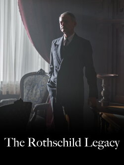 The Rothschild Legacy (2021) The Rothschild Legacy (2021)