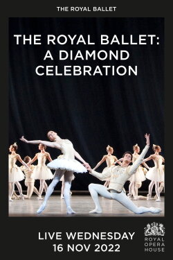 The Royal Ballet: A Diamond Celebration (2022) The Royal Ballet: A Diamond Celebration (2022)