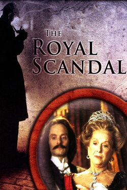 The Royal Scandal (2001) The Royal Scandal (2001)