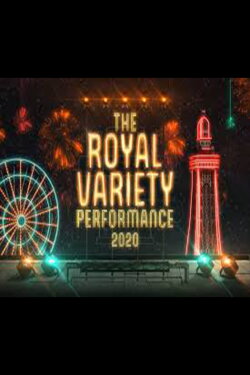 The Royal Variety Performance 2020 (2020) The Royal Variety Performance 2020 (2020)