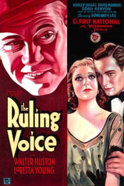The Ruling Voice (1931) The Ruling Voice (1931)