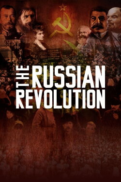 The Russian Revolution (2017) The Russian Revolution (2017)