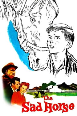 The Sad Horse (1959) The Sad Horse (1959)