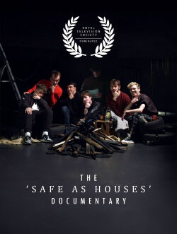 The 'Safe As Houses' Documentary (2024) The 'Safe As Houses' Documentary (2024)