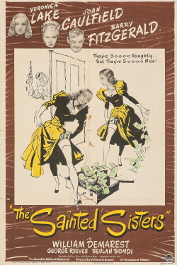 The Sainted Sisters (1948) The Sainted Sisters (1948)