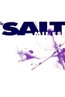 The Salt Mines (1990)