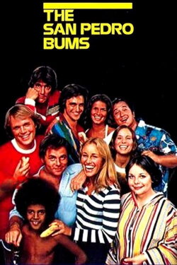 The San Pedro Bums (1977) The San Pedro Bums (1977)